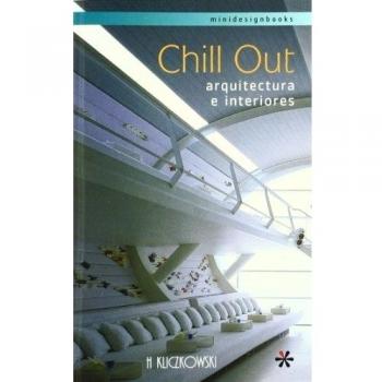 CHILL OUT ARQUITECTURA E INTERIORES