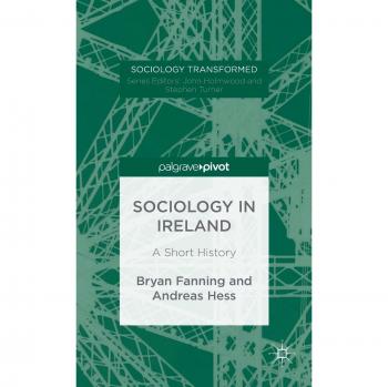 Sociology in Ireland: A Short History