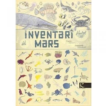 Inventari il.lustrat dels mars - Virginie Aladjidi/emmanuelle Tchoukriel