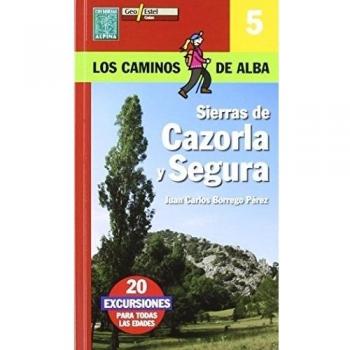 SIERRAS DE CAZORLA Y SEGURA - Juan Carlos Borrego Perez