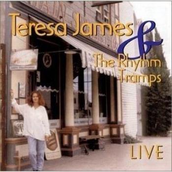 Teresa James and the Rhythm Tramps: Live