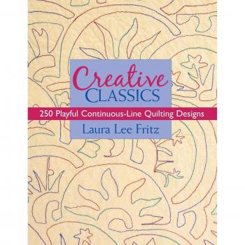 Playful Continuous-Line Quilting Designs: 250 Creative Classics by Laura Lee Fritz