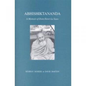 Abhishiktananda: A Memoir of Dom Henri Le Saux