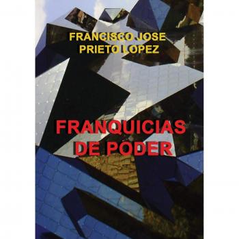 Franquicias de Poder: Guía Completa para el Éxito Empresarial