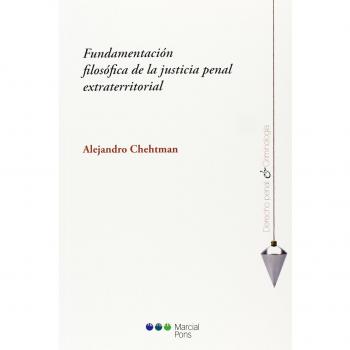 Fundamentación filosófica de la justicia penal extraterritorial