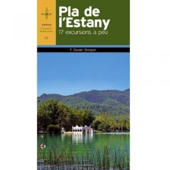 Pla De L'Estany: 17 Excursions A Peu: 11