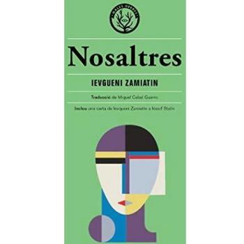 Nosaltres - ZAMIATIN, IEVGUENI