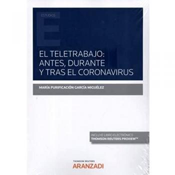 El teletrabajo: antes, durante y tras el coronavirus