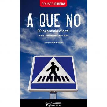 A que no. 99 exercicis d'estil: 58 - Ribera Eduard