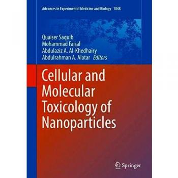 Cellular and Molecular Toxicology of Nanoparticles: 1048
