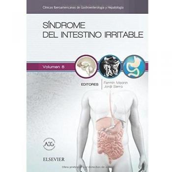 Síndrome Del Intestino Irritable: Clínicas Iberoamericanas de Gastroenterología y Hepatología vol. 8