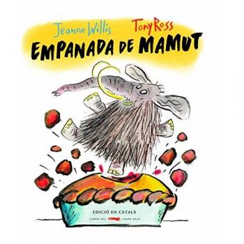 Empanada de mamut - Jeanne Willis