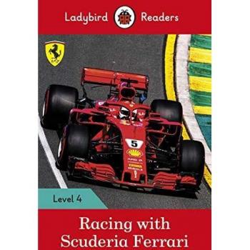 Lectura Nivel 4: Carreras con Scuderia Ferrari - Ladybird