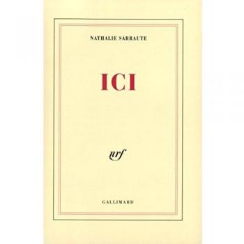 Nathalie Sarraute - Ici (White Edition) - Gallimard