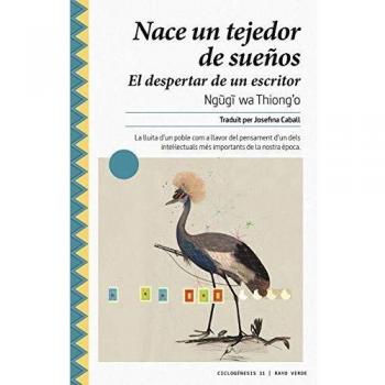 Nace un tejedor de sueños: El despertar de un escritor: 11