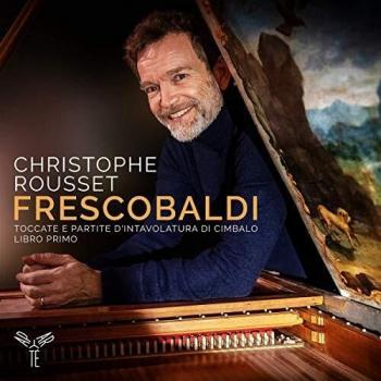 Frescobaldi: Toccate E Partite D'intavolatura Di Cimbalo...