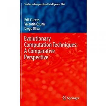 Evolutionary Computation Techniques: A Comparative Perspective