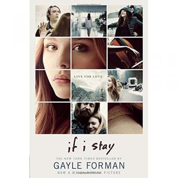 If I Stay: Movie Tie-In Edition