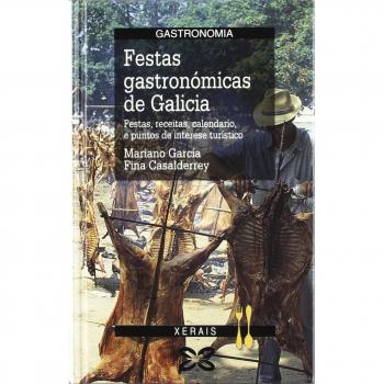 Festas gastronómicas de Galicia - Mariano García