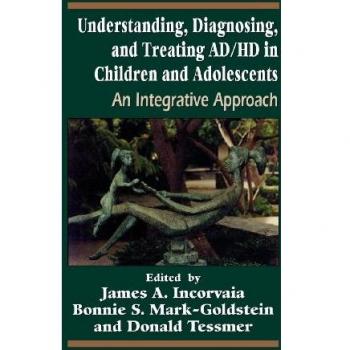 Integrative ADHD Guide for Children and Adolescents: Understanding, Diagnosis, and Treatment