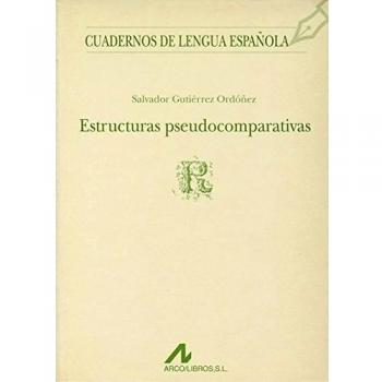Estructuras pseudocomparativas ®