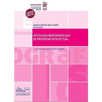 Antología Iberoamericana de Propiedad Intelectual