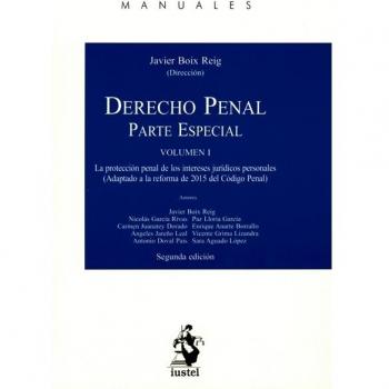 DERECHO PENAL. PARTE ESPECIAL. Volumen I
