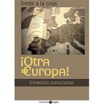Otra Europa! Frente A Esta Crisis