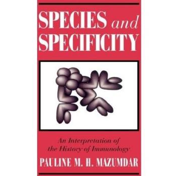 Especies y Especificidad: Una Interpretación de la Historia de la Inmunología - Edición en Tapa Dura, Cambridge