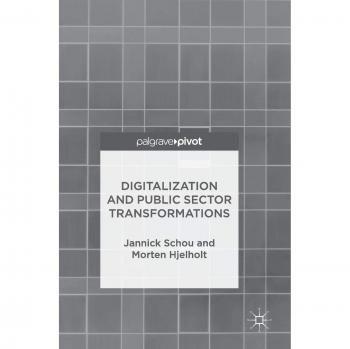 Digitalization and Public Sector Transformations