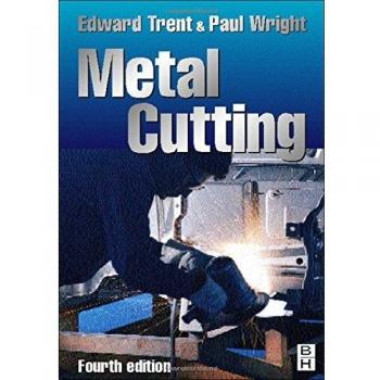 Metal Cutting: Fourth Edition