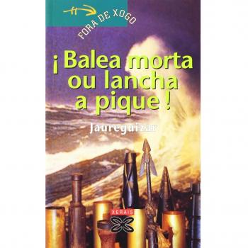 Balea morta ou lancha a pique