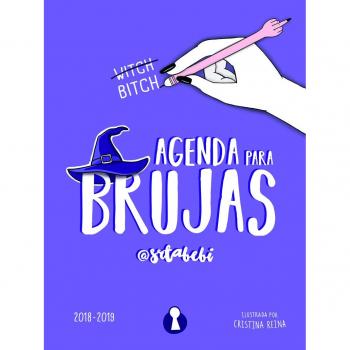 AGENDA PARA BRUJAS. 2018 - 2019 - @srtabebi