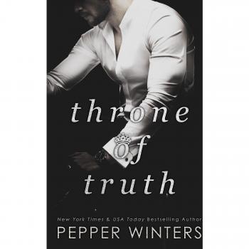Truth Throne - A Dark Fantasy Romance Novel by Pepper Winters