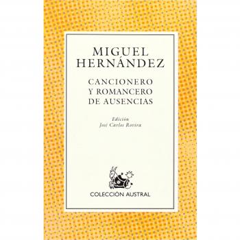 Cancionero y romancero de ausencias