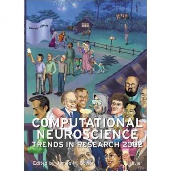 Computational Neuroscience: Trends in Research 2002