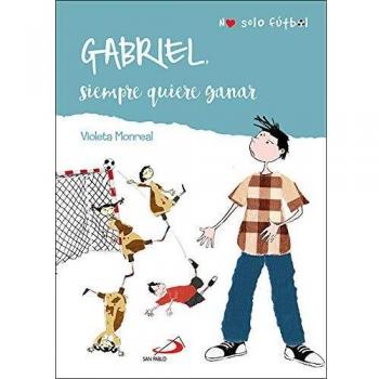 Gabriel Siempre quiere Ganar: 2