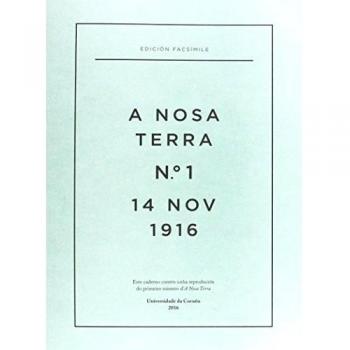 A Nosa Terra n.º 1, 14 de novembro de 1916: Edición Facsímile: 17