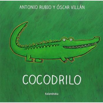 Cocodrilo - Antonio Rubio