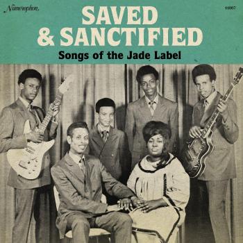 Saved & Sanctified: Jade Label Vinyl and MP3 Album Bundle