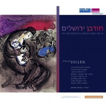 Hiller: The Destruction of Jerusalem, Op.24