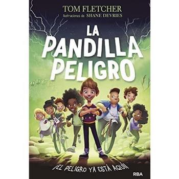 La Pandilla Peligro