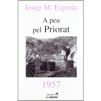 A peu pel Priorat: 1957