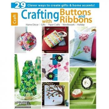 Crafting with Buttons and Ribbons