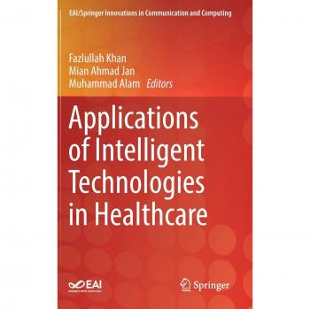 Applications of Intelligent Technologies in Healthcare