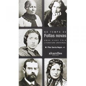 NO TEMPO DE FOLLAS NOVAS: Unha viaxe pola literatura universal