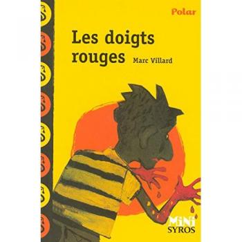 Dedos Rojos - Marc Villard y Antonin Louchard