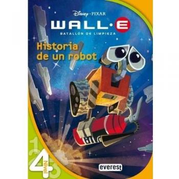Wall-E. Batallón de limpieza. Historia de un robot: Nivel 4.