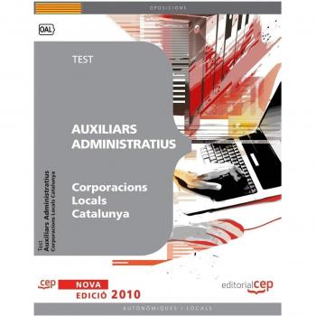 Auxiliars Administratius Corporacions Locals Catalunya. Test