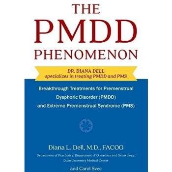 The PMDD Phenomenon: Breakthrough Treatments for Premenstrual Dysphoric Disorder